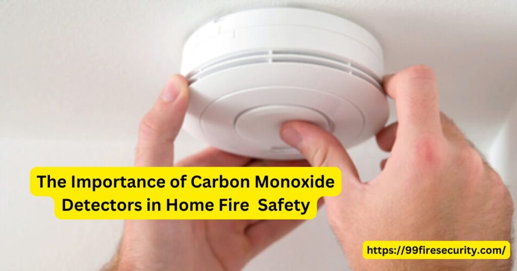 The Importance of Carbon Monoxide Detectors in Home Fire Safety