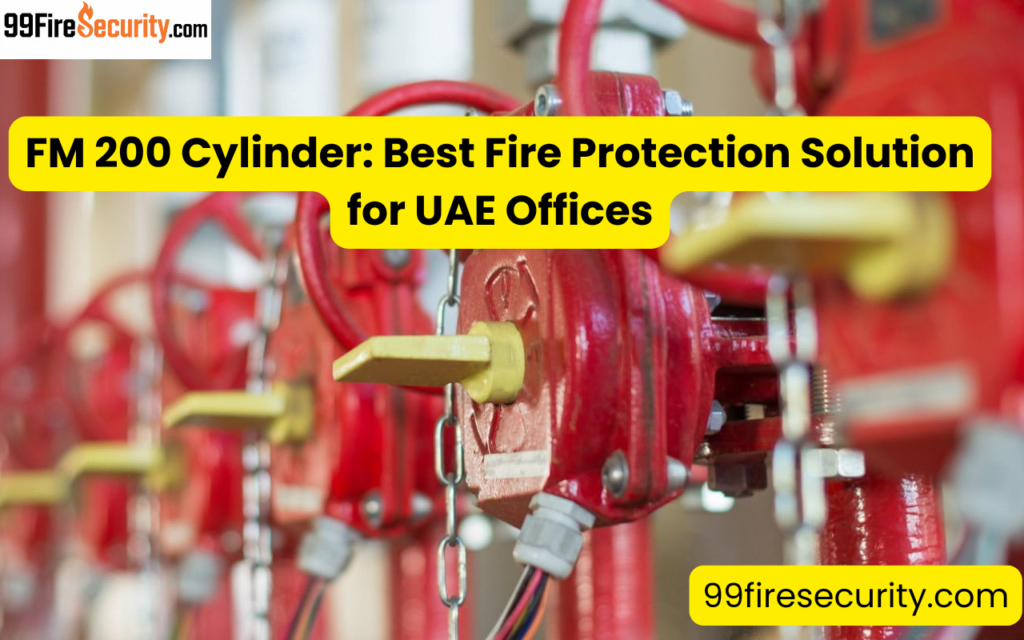 FM 200 Cylinder: Best Fire Protection Solution for UAE Offices