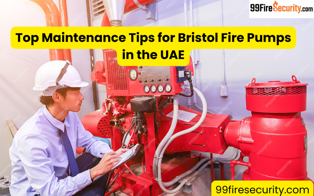 Top Maintenance Tips for Bristol Fire Pumps in the UAE