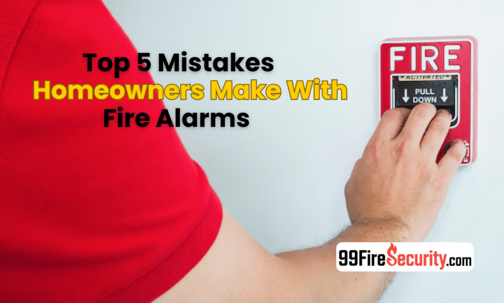 Top 5 Mistakes Homeowners Make With Fire Alarms